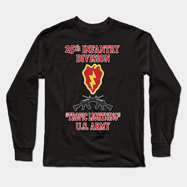 25th Infantry Division Long Sleeve T-Shirt by Relaxed Lifestyle Products